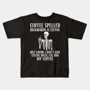 Coffee Spelled Backwards Is Eeffoc Kids T-Shirt